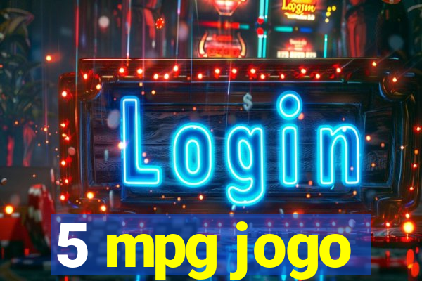 5 mpg jogo